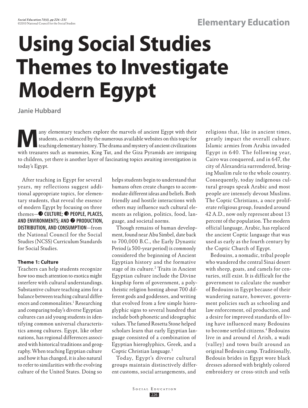 Using Social Studies Themes to Investigate Modern Egypt Janie Hubbard