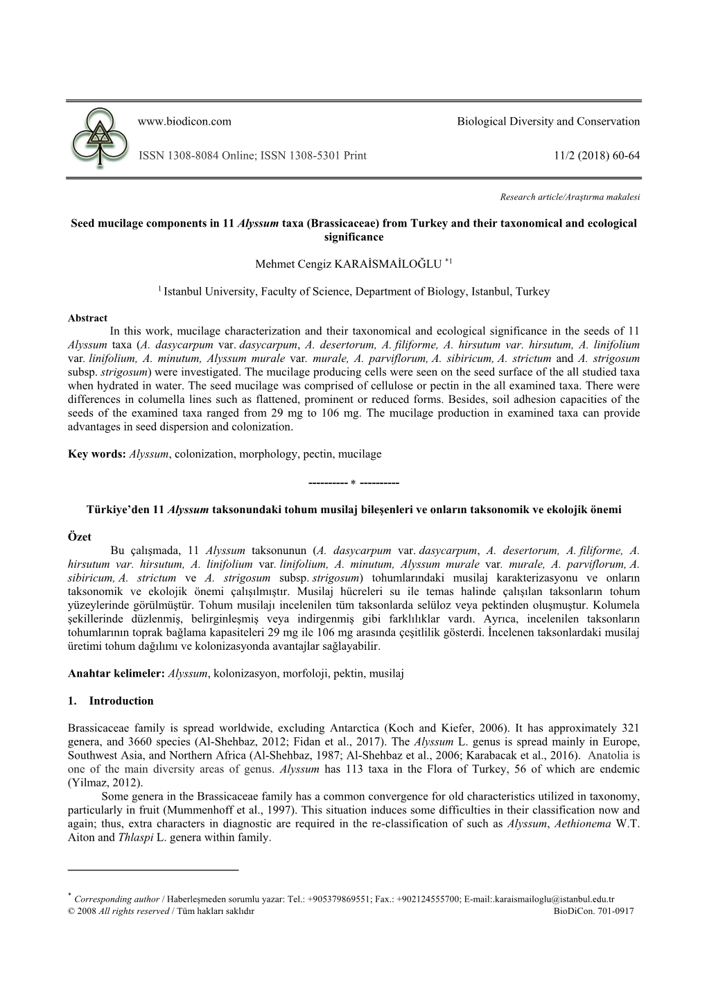 Seed Mucilage Components in 11 Alyssum Taxa Brassicaceae from Turkey and Their Taxonomical and Ecological Significance