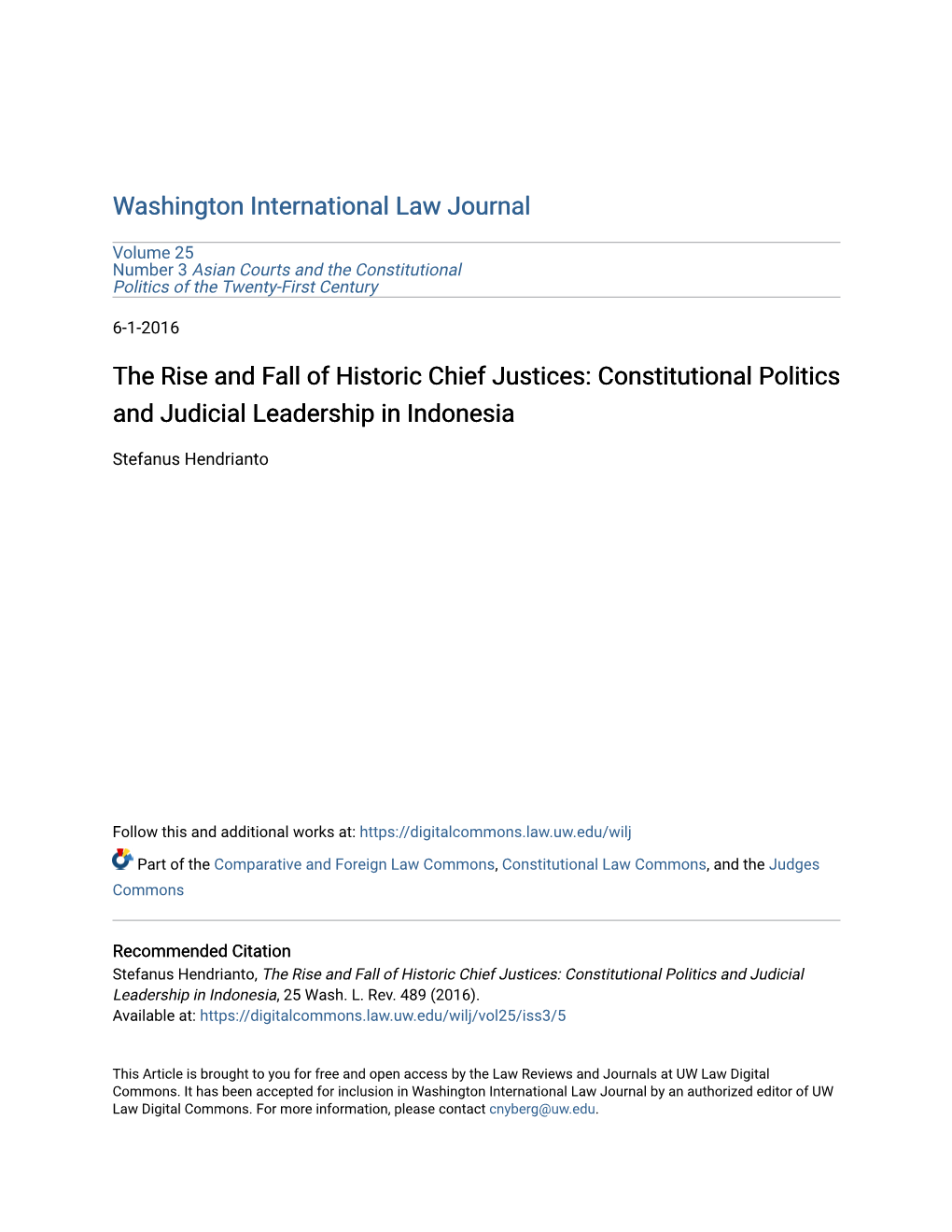 The Rise and Fall of Historic Chief Justices: Constitutional Politics and Judicial Leadership in Indonesia