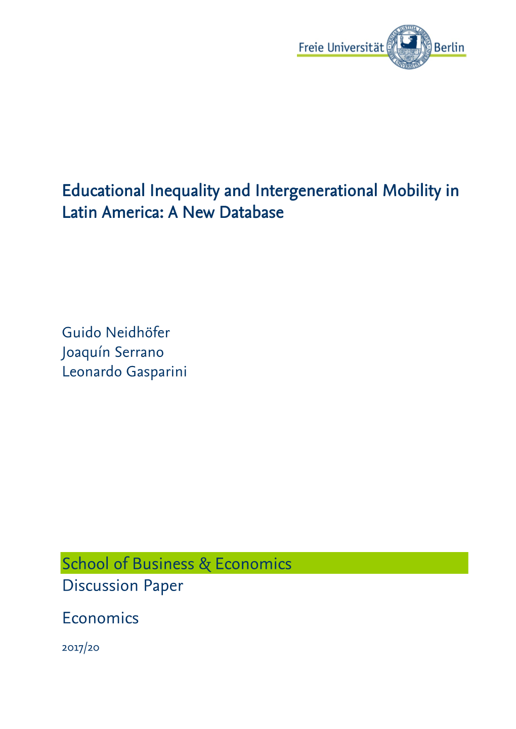 Educational Inequality and Intergenerational Mobility in Latin America: a New Database