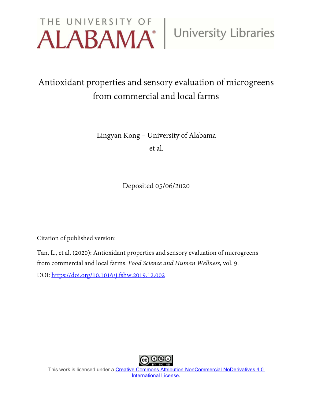 Antioxidant Properties and Sensory Evaluation of Microgreens from Commercial and Local Farms