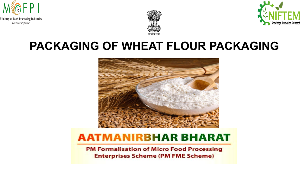 Packaging of Wheat Flour Packaging Introduction