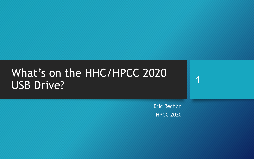 What's on the HHC/HPCC 2020 USB Drive?