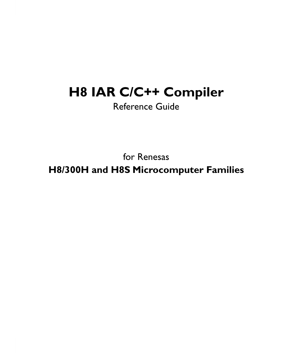 H8 IAR C/C++ Compiler Reference Guide