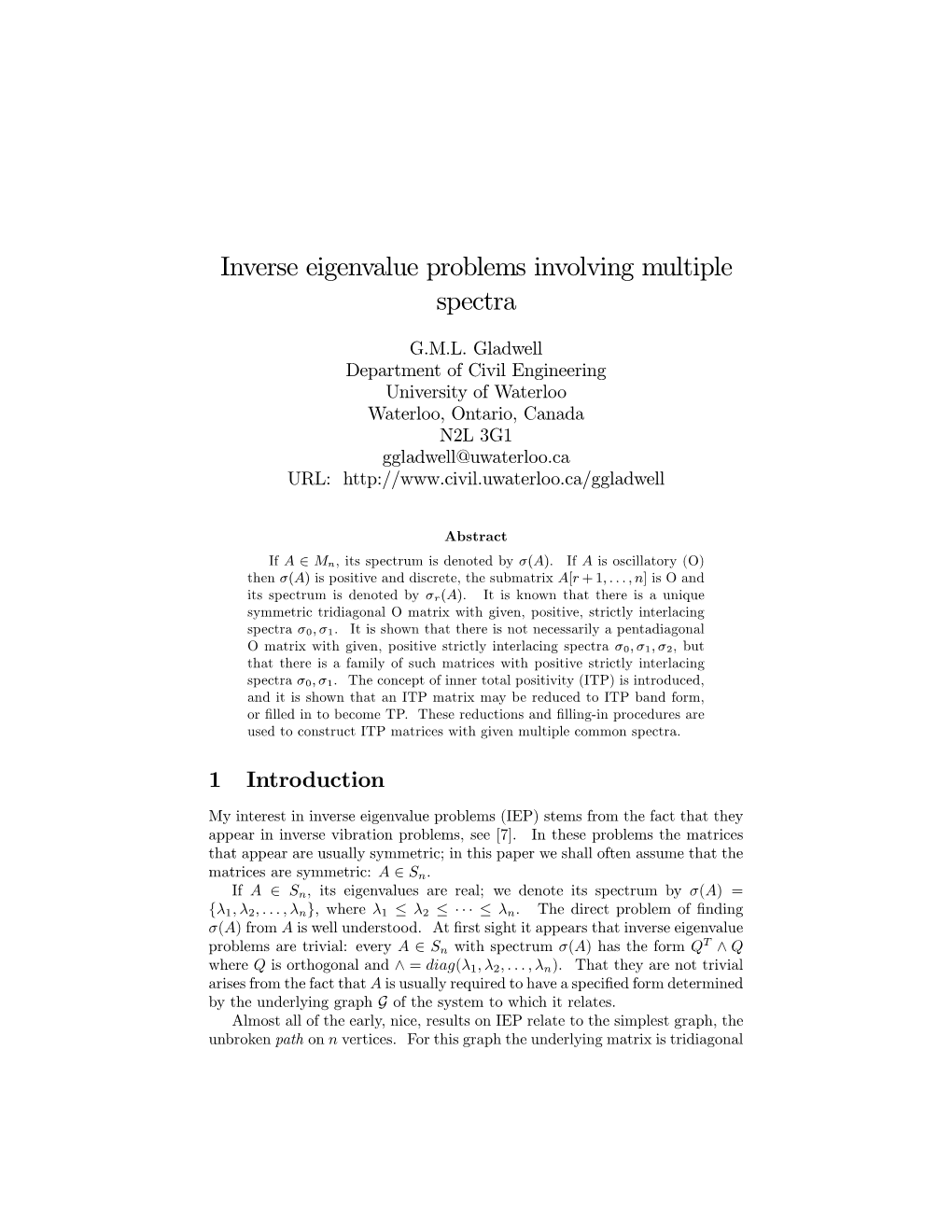 Inverse Eigenvalue Problems Involving Multiple Spectra