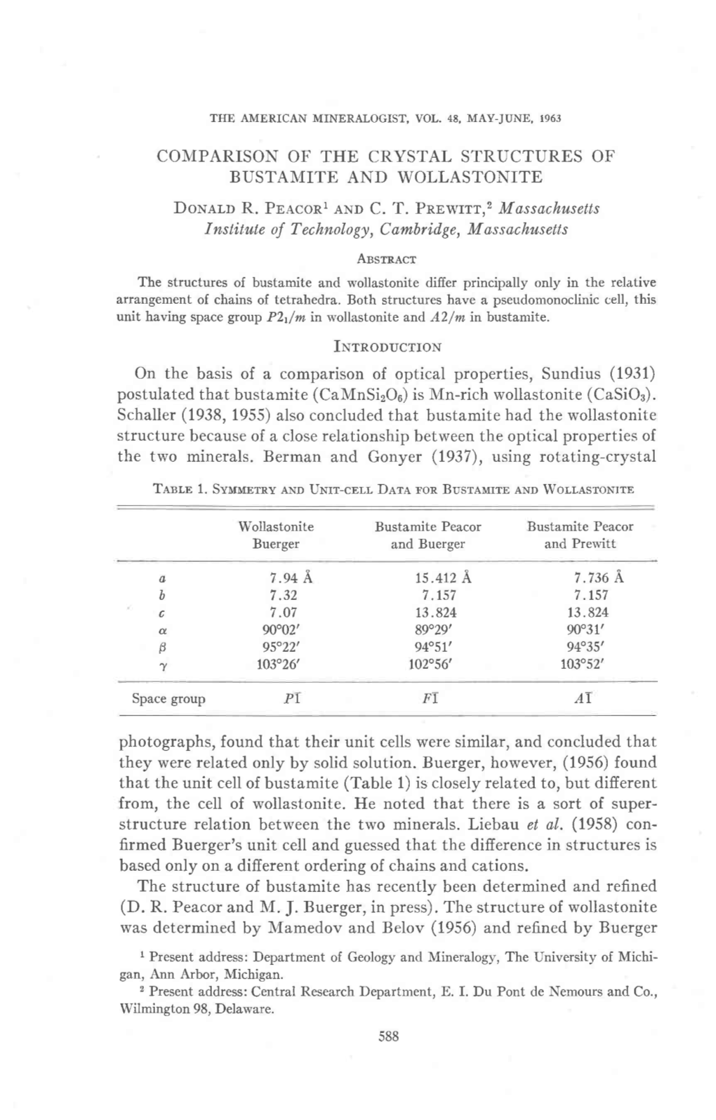 COMPARISON of the CRYSTAL STRUCTURES of BUSTAMITE and WOLLASTONITE Dowarn R