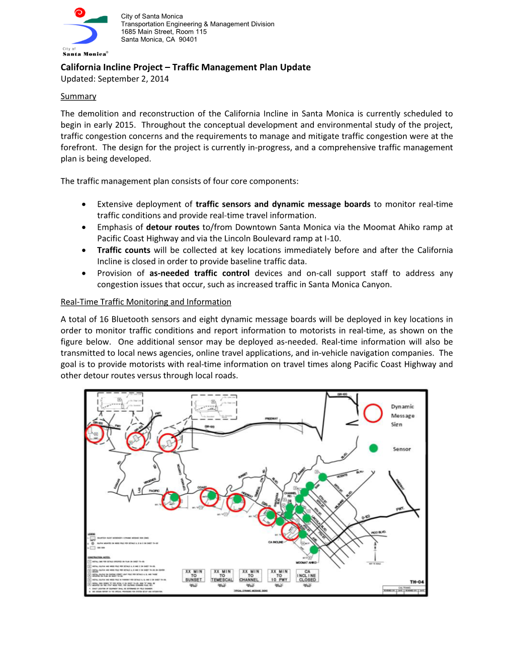 California Incline Project – Traffic Management Plan Update Updated: September 2, 2014