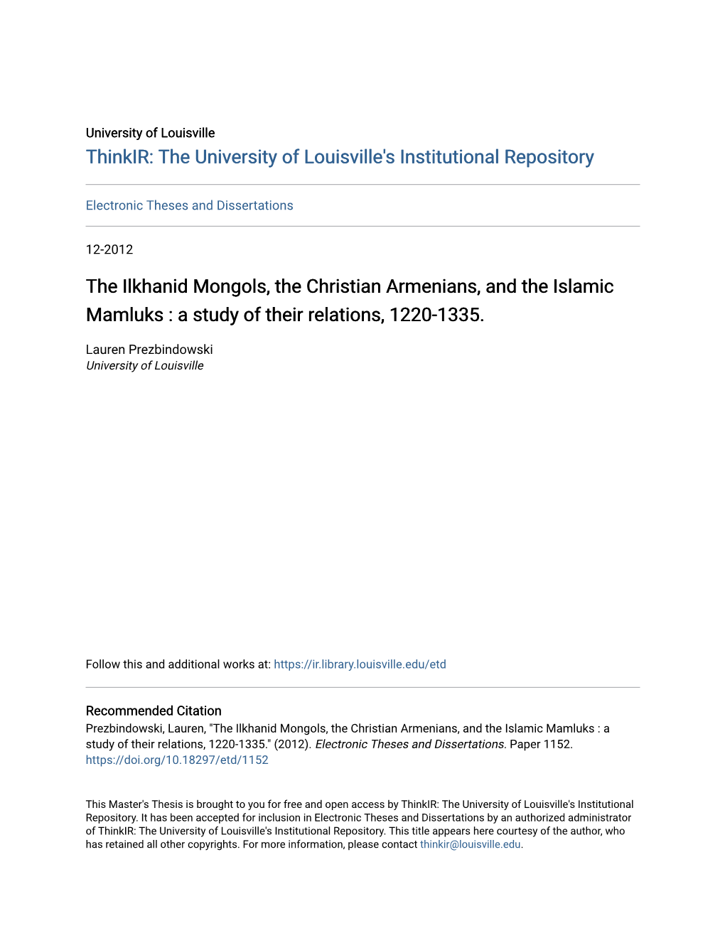 The Ilkhanid Mongols, the Christian Armenians, and the Islamic Mamluks : a Study of Their Relations, 1220-1335