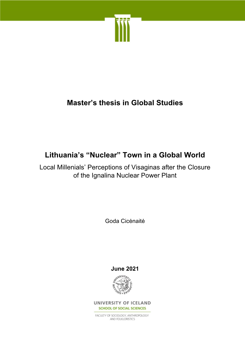 Master's Thesis in Global Studies Lithuania's “Nuclear”