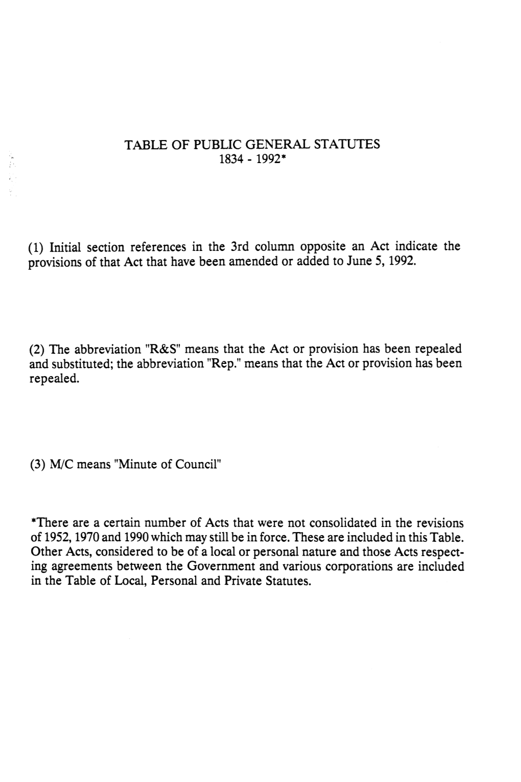 Table of Public General Statutes 1834 - 1992*