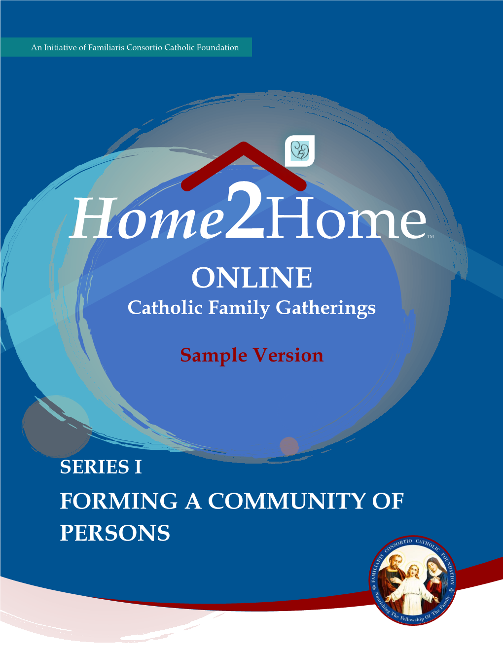 ONLINE Catholic Family Gatherings
