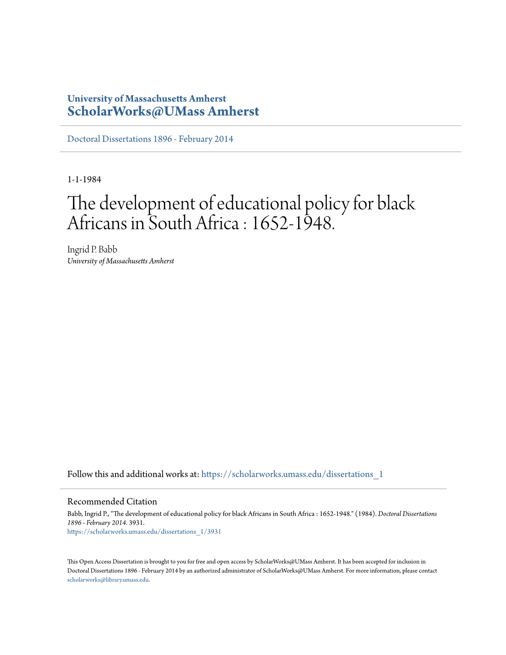 The Development of Educational Policy for Black Africans in South Africa : 1652-1948