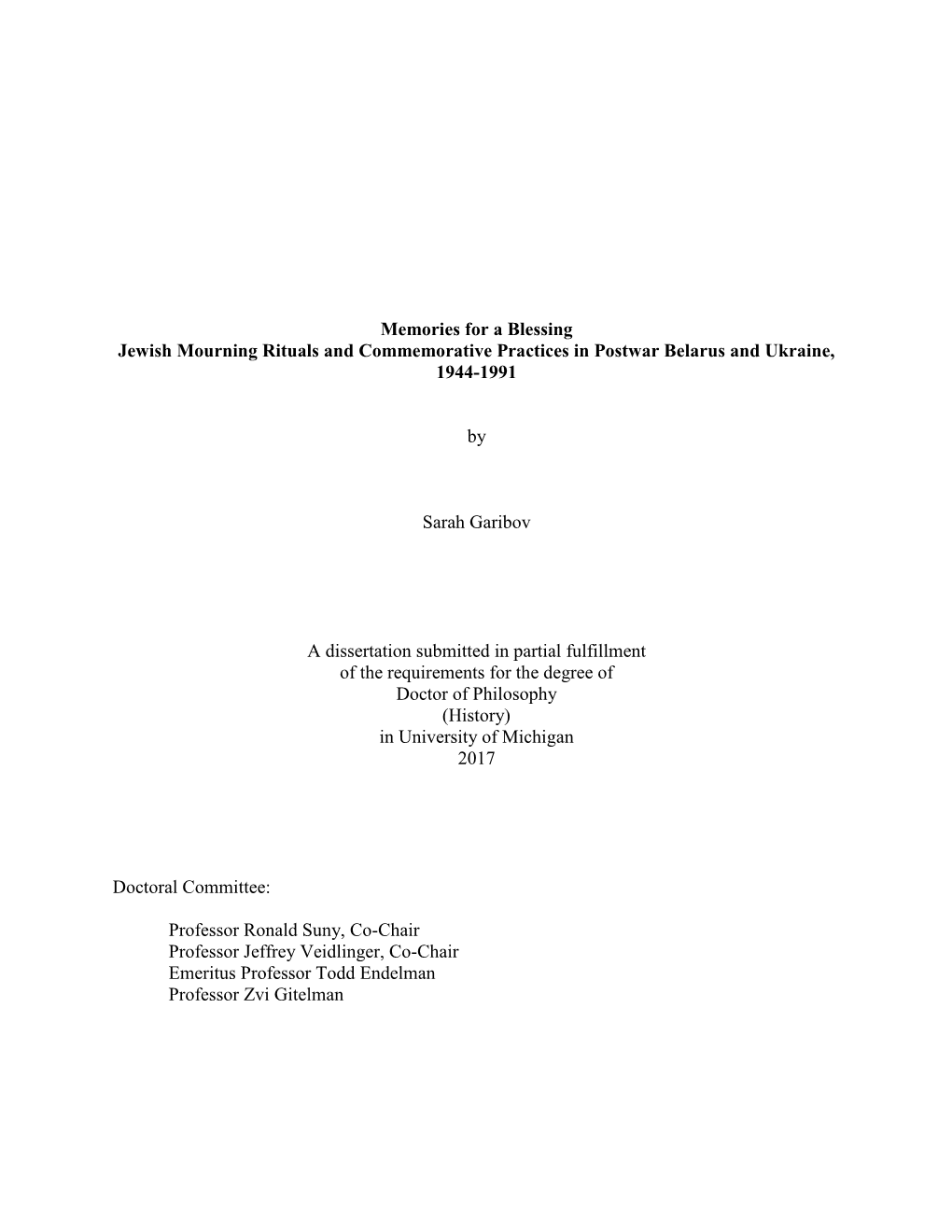 Memories for a Blessing Jewish Mourning Rituals and Commemorative Practices in Postwar Belarus and Ukraine, 1944-1991