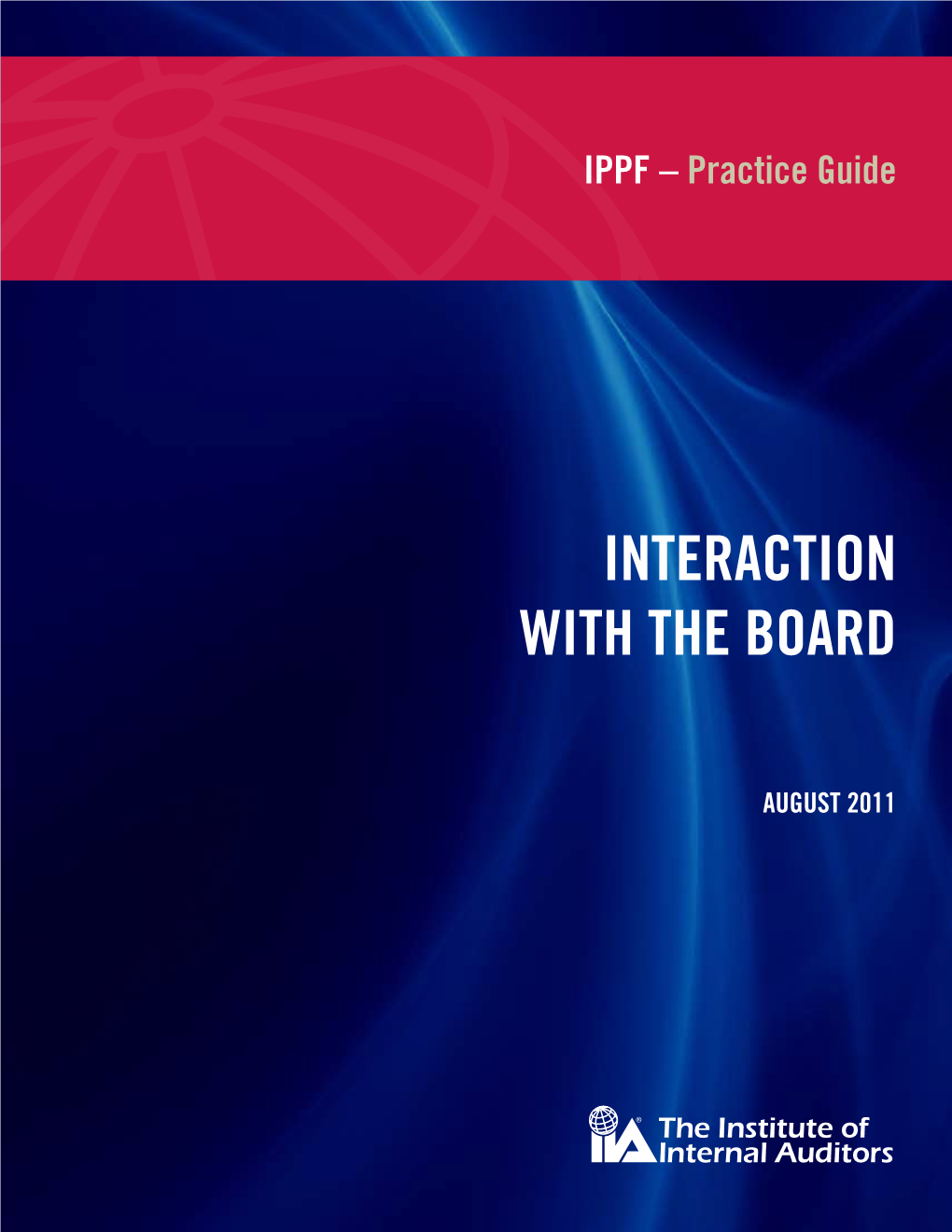 Interaction with the Board