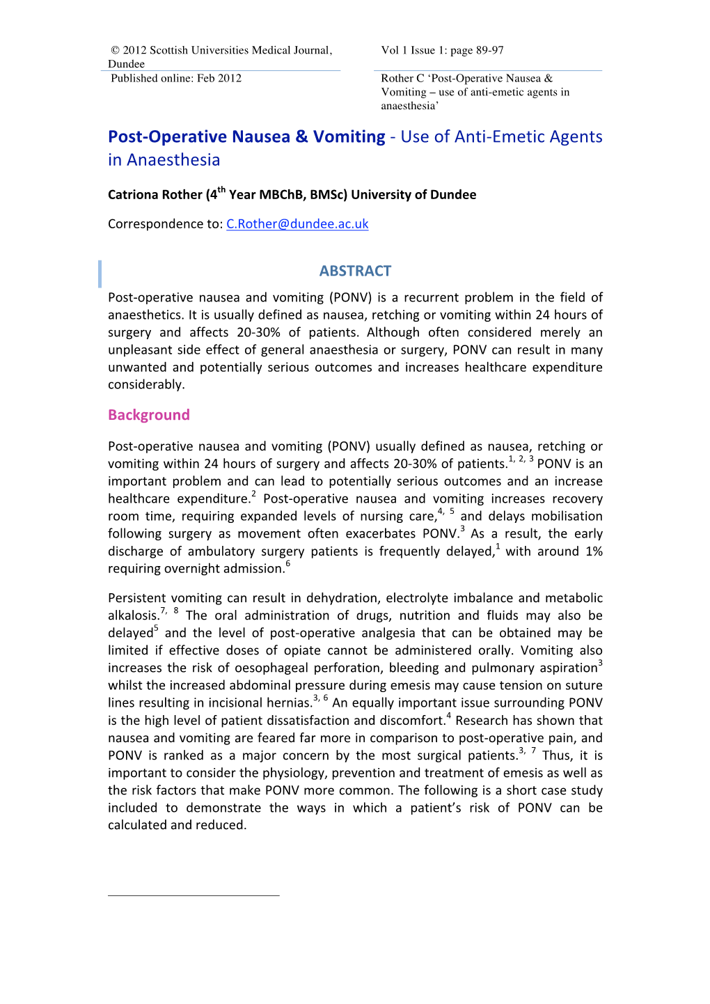 Post‐Operative Nausea & Vomiting ‐ Use of Anti‐Emetic