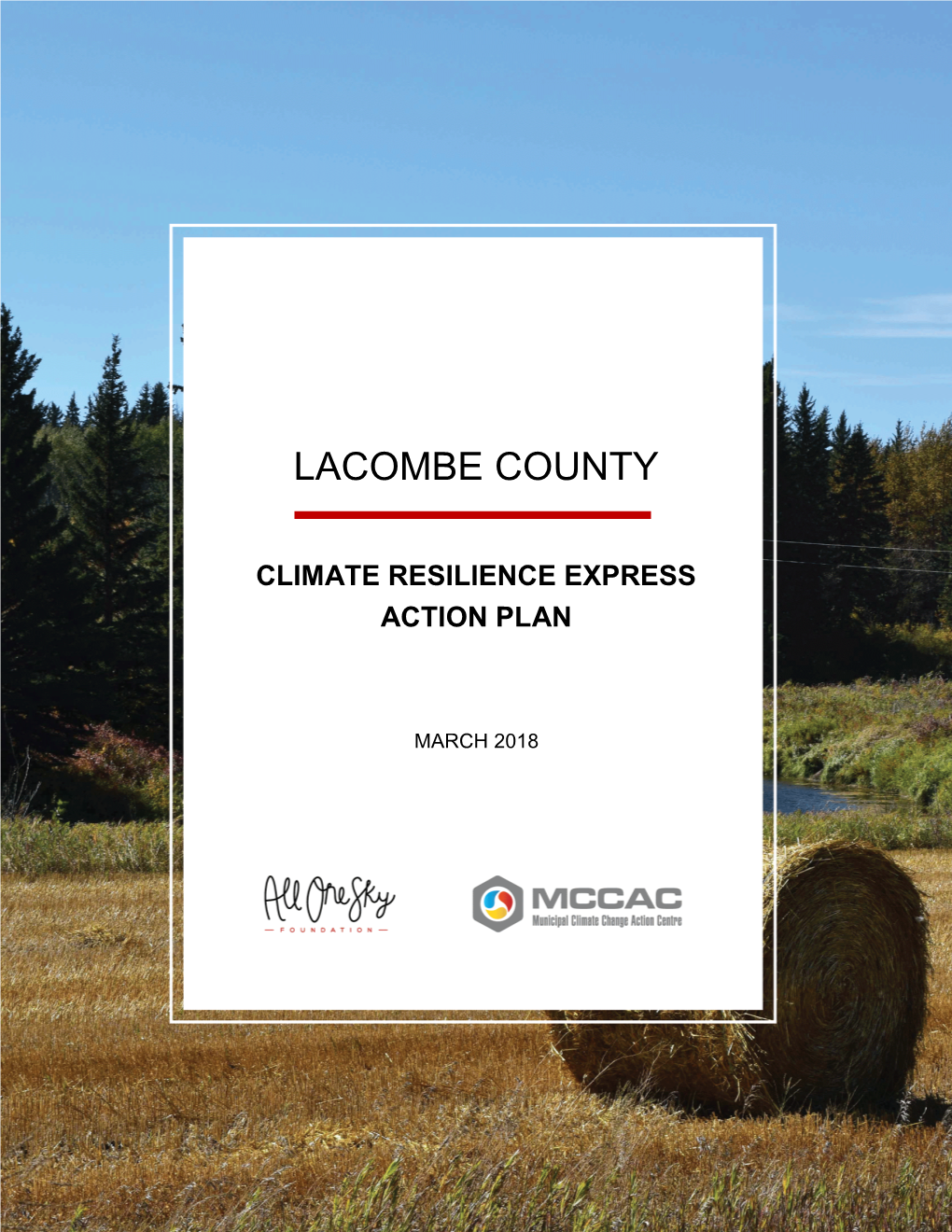 Lacombe County Climate Resilience Action Plan