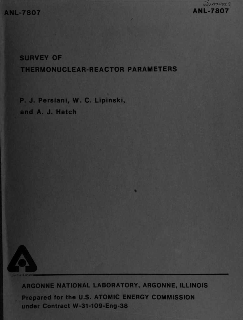 Anl-7807 Anl-7807 Survey of Thermonuclear-Reactor