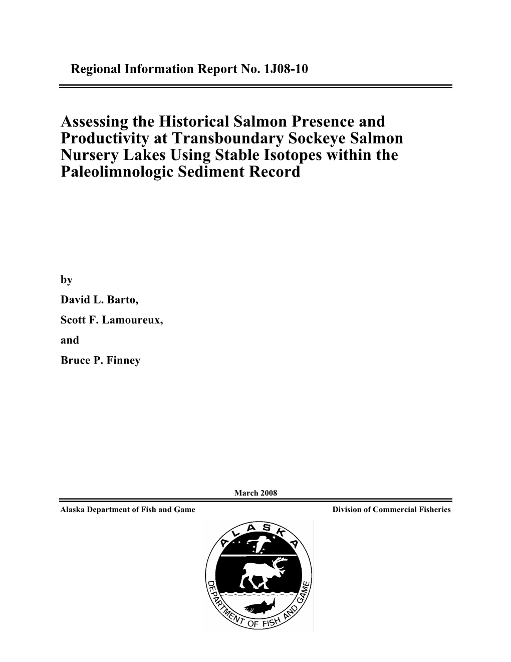 Assessing the Historical Salmon Presence and Productivity At