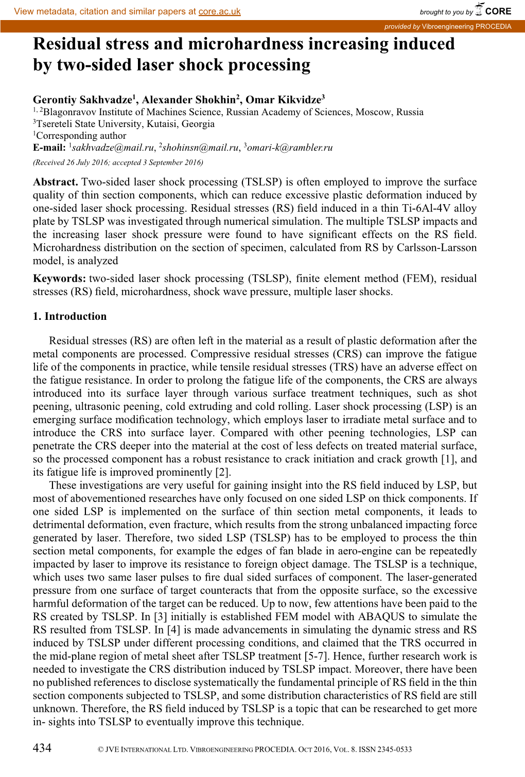 Residual Stress and Microhardness Increasing Induced by Two-Sided Laser Shock Processing