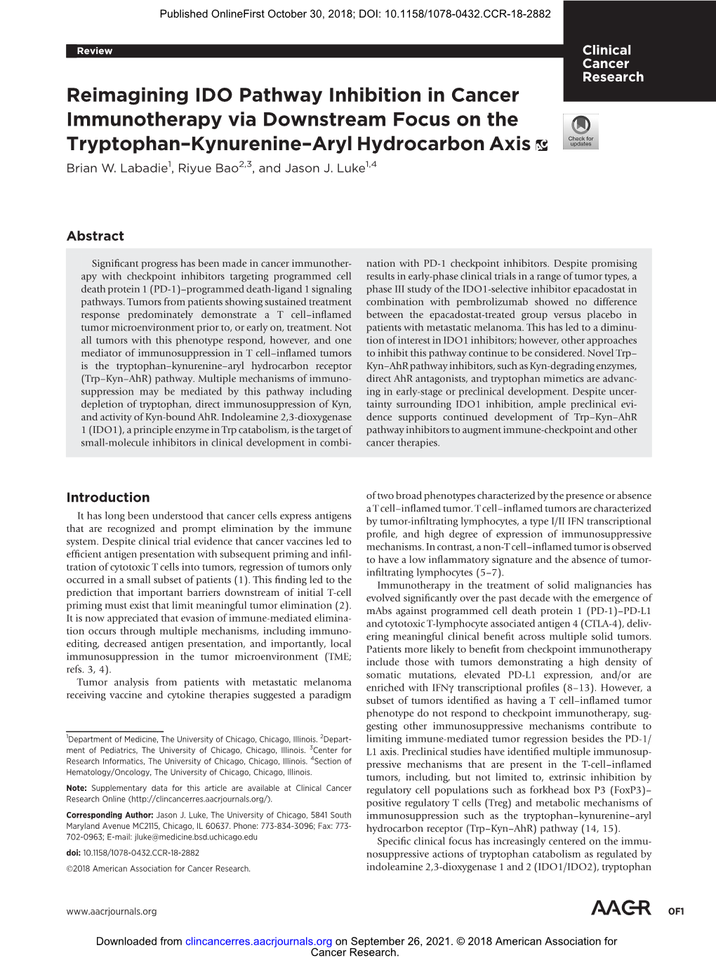 Reimagining IDO Pathway Inhibition in Cancer Immunotherapy Via Downstream Focus on the Tryptophan–Kynurenine–Aryl Hydrocarbon Axis Brian W