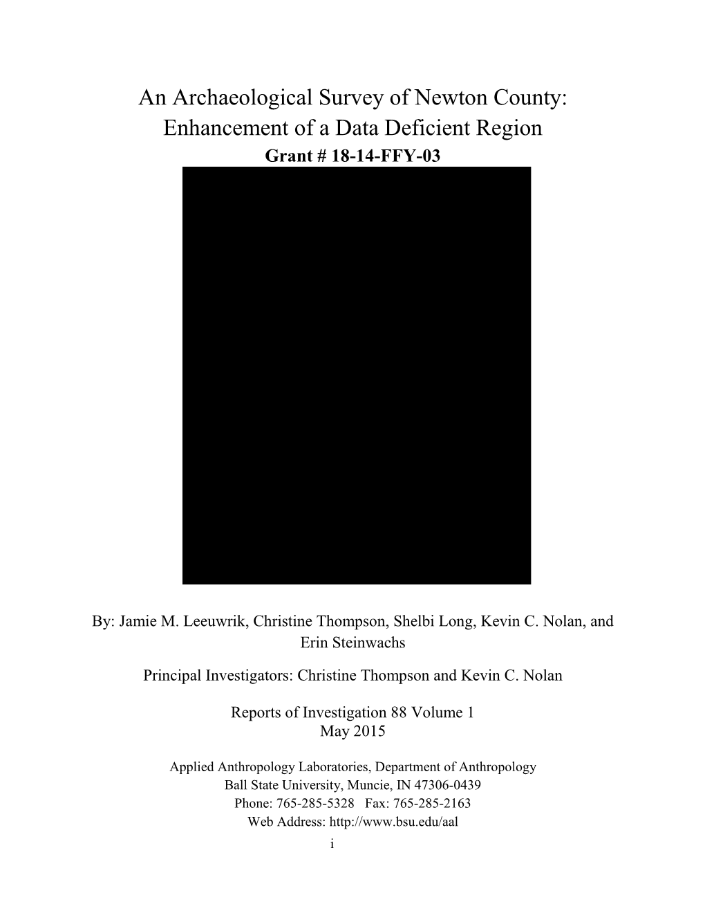 An Archaeological Survey of Newton County: Enhancement of a Data Deficient Region Grant # 18-14-FFY-03