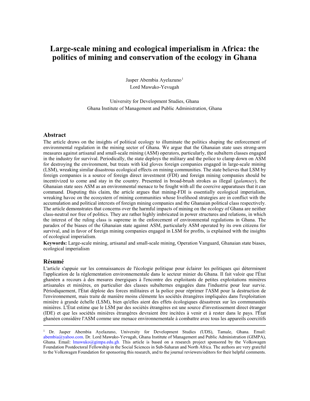 Large-Scale Mining and Ecological Imperialism in Africa: the Politics of Mining and Conservation of the Ecology in Ghana