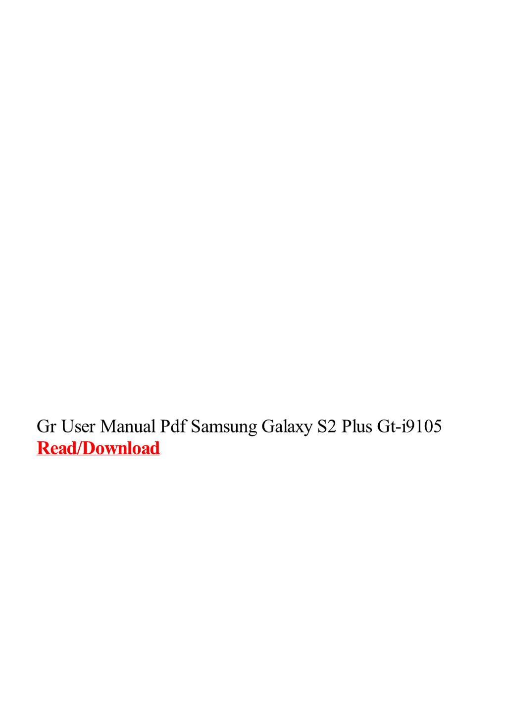 Gr User Manual Pdf Samsung Galaxy S2 Plus Gt-I9105