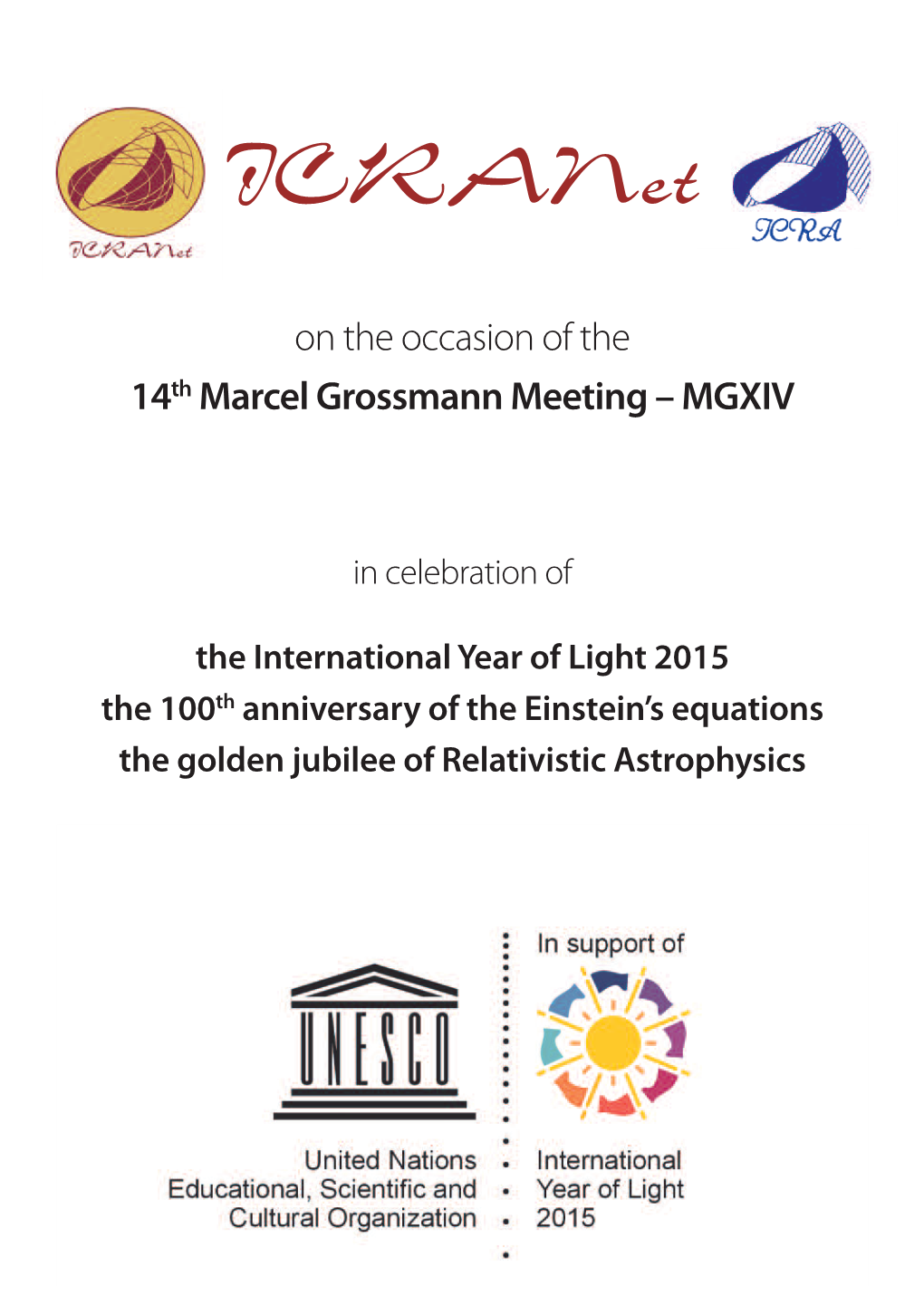 On the Occasion of the 14Th Marcel Grossmann Meeting