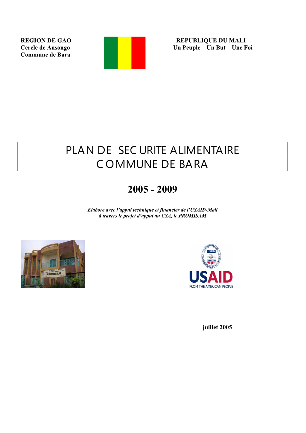 REGION DE GAO REPUBLIQUE DU MALI Cercle De Ansongo Un Peuple – Un but – Une Foi Commune De Bara