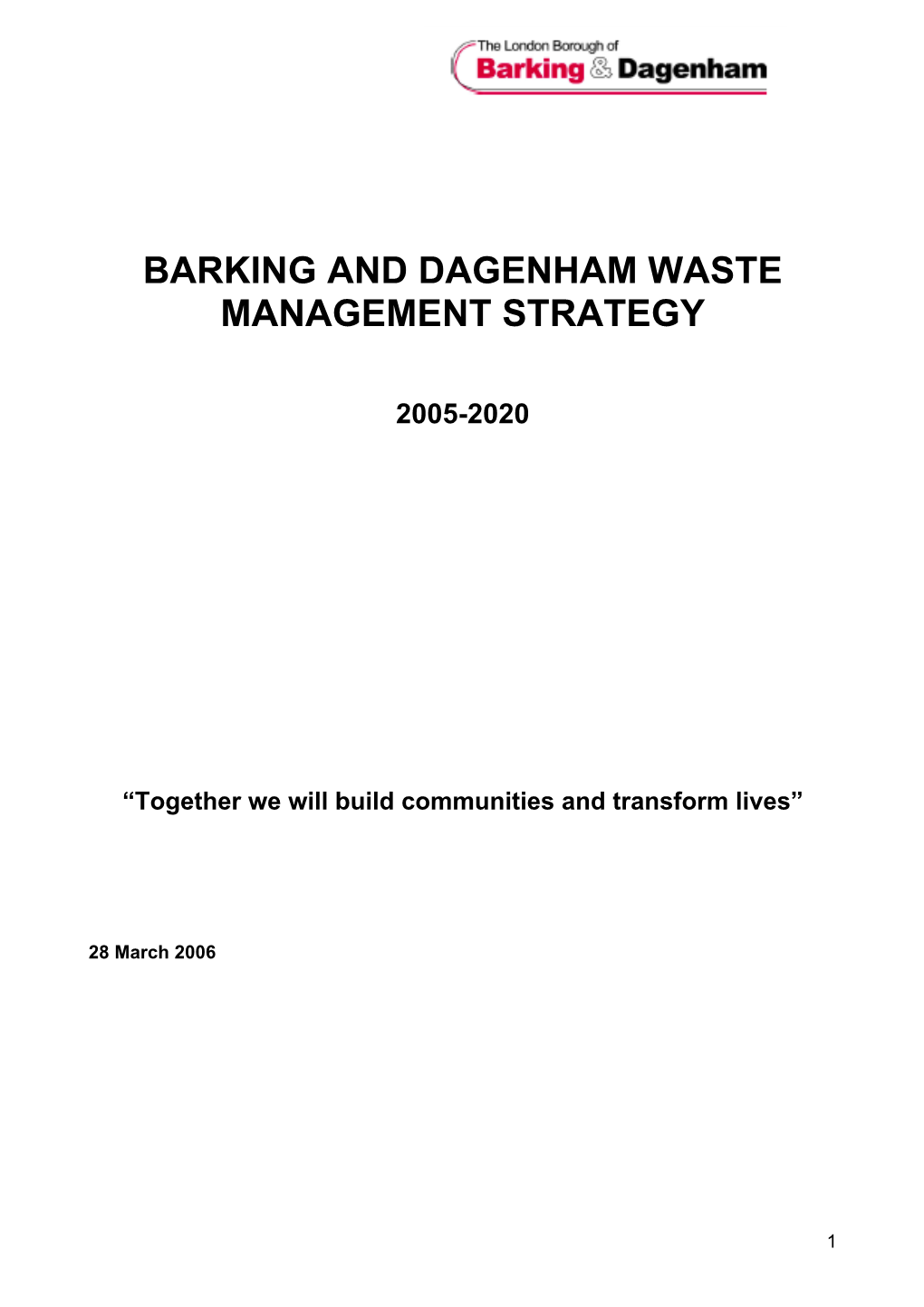 Barking and Dagenham Waste Management Strategy