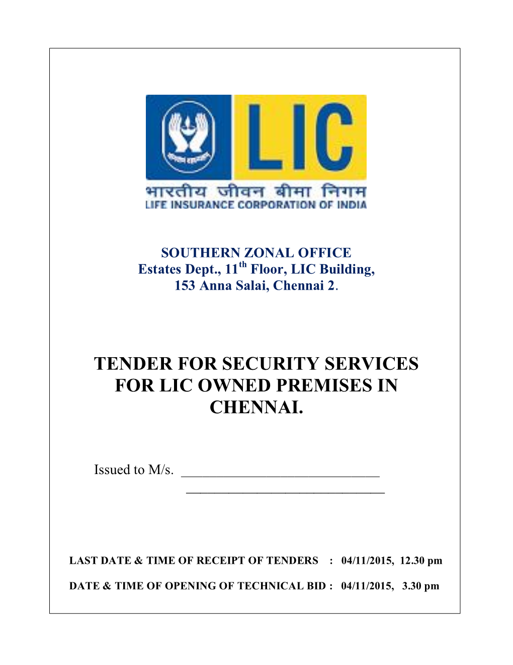 Tender for Security Services for Lic Owned Premises in Chennai