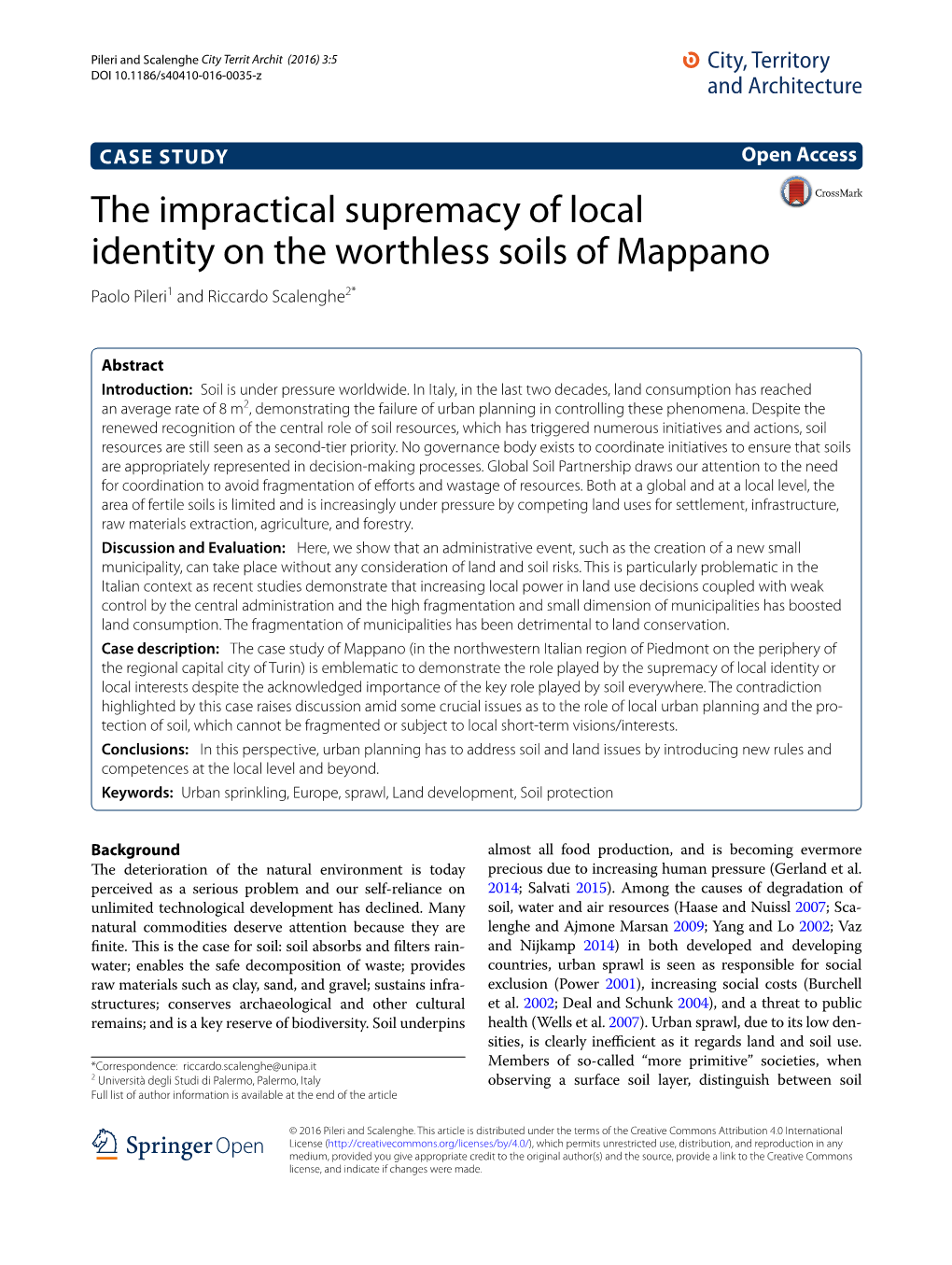 The Impractical Supremacy of Local Identity on the Worthless Soils of Mappano Paolo Pileri1 and Riccardo Scalenghe2*