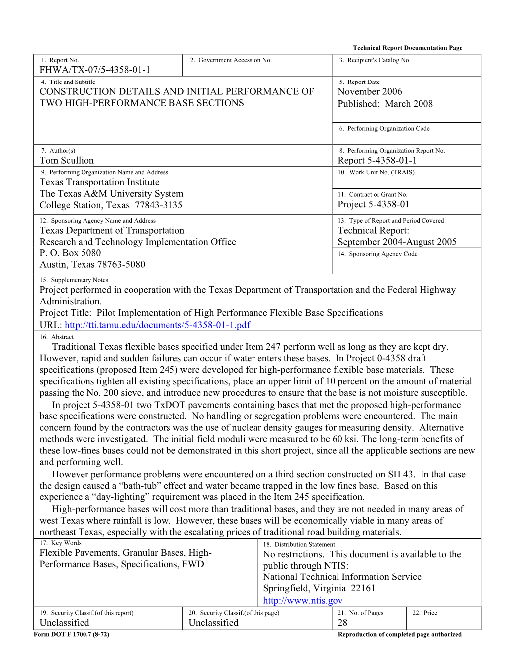 Construction Details and Initial Performance of Two High-Performance Base Sections