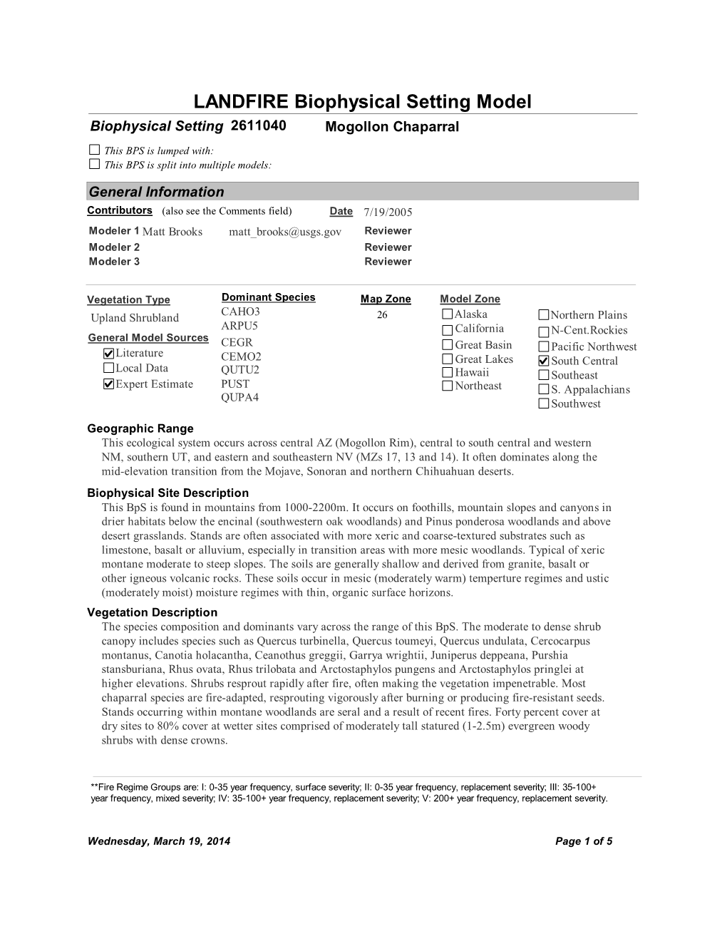 LANDFIRE Biophysical Setting Model Biophysical Setting 2611040 Mogollon Chaparral