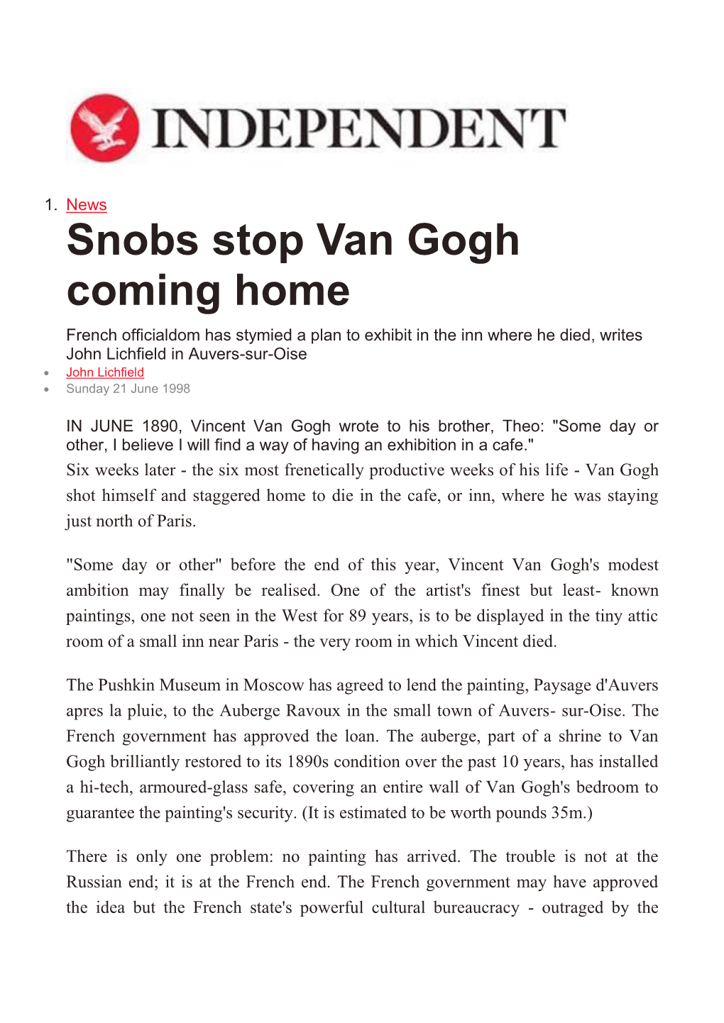 Snobs Stop Van Gogh Coming Home