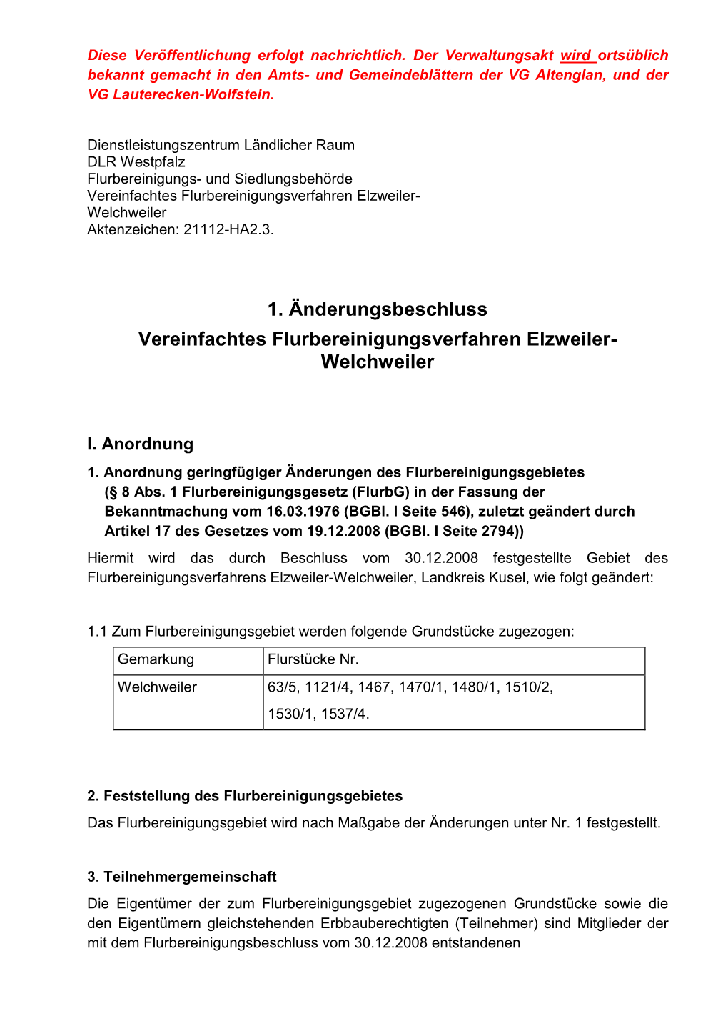 Welchweiler Aktenzeichen: 21112-HA2.3