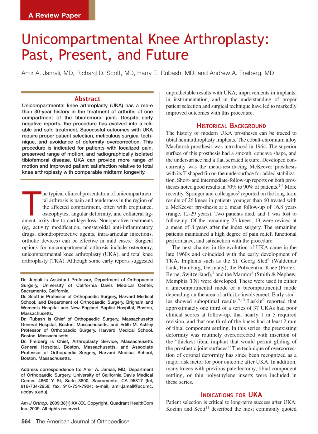 Unicompartmental Knee Arthroplasty: Past, Present, and Future