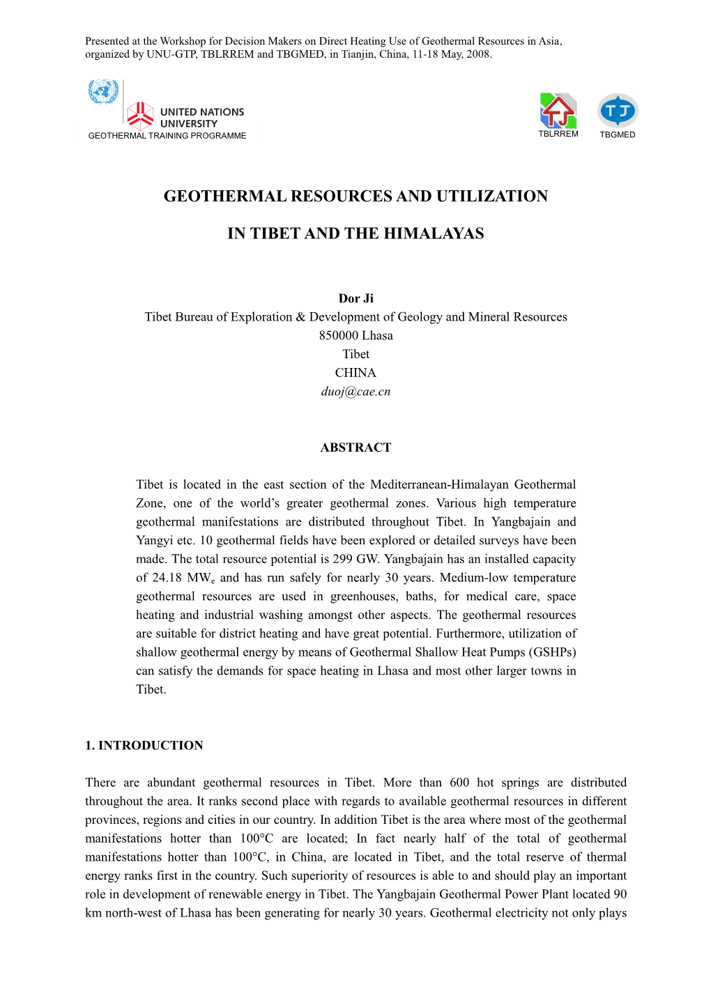 Geothermal Resources and Utilization In