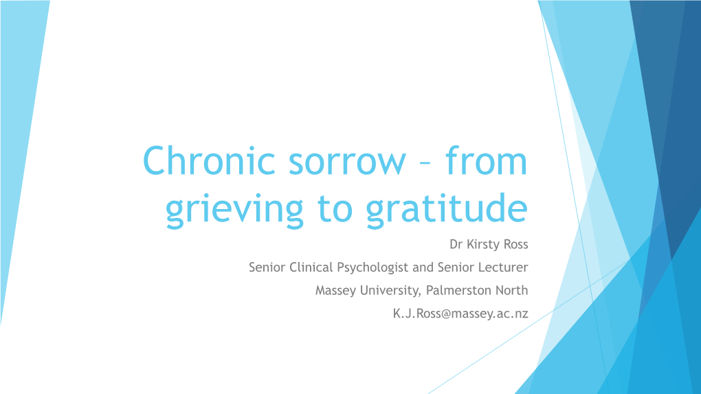 Chronic Sorrow – from Grieving to Gratitude