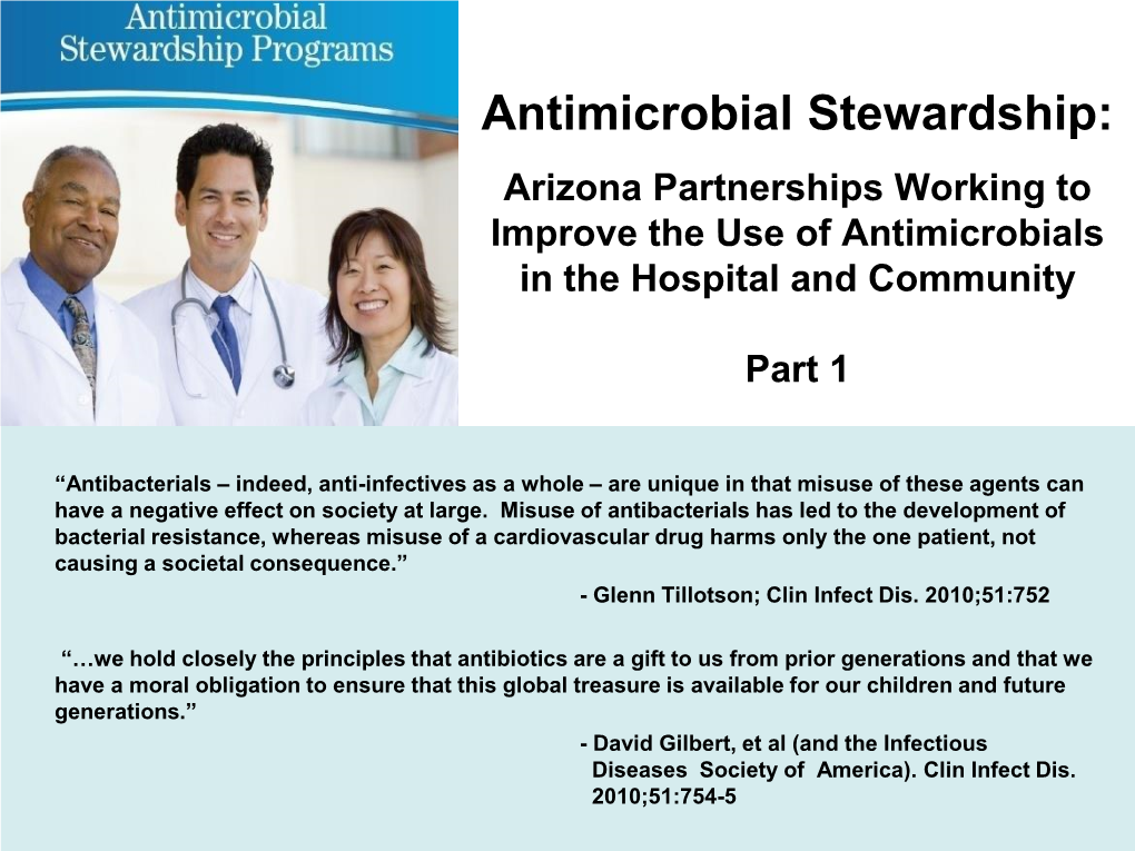 Antimicrobial Stewardship