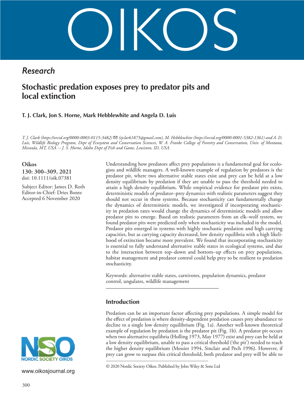 Stochastic Predation Exposes Prey to Predator Pits and Local Extinction