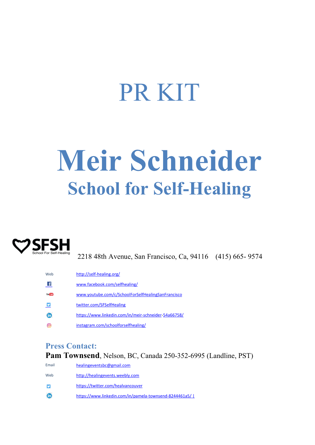 Meir Schneider's School for Self Healing