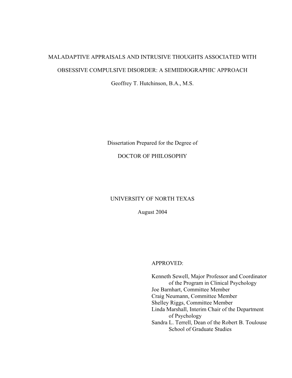 Maladaptive Appraisals and Intrusive Thoughts Associated With