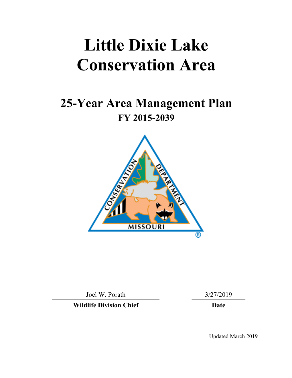 2015 Little Dixie Lake Conservation Area Management Plan  Page 2