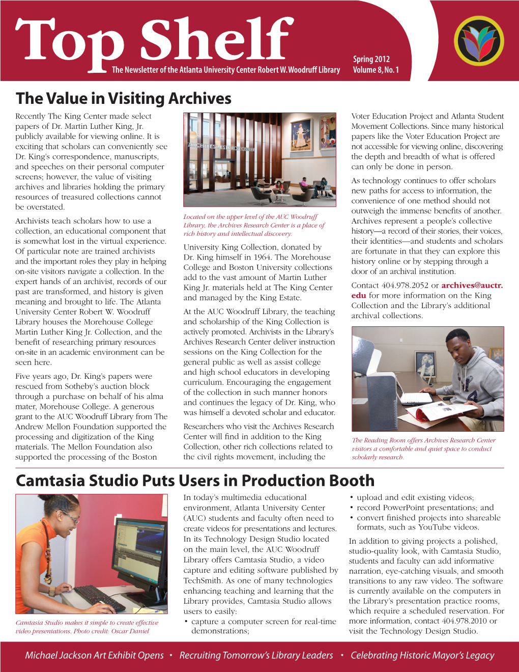 The Value in Visiting Archives Camtasia Studio Puts Users In