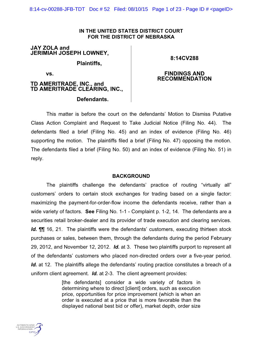 JAY ZOLA and JERIMIAH JOSEPH LOWNEY, Plaintiffs, Vs. TD