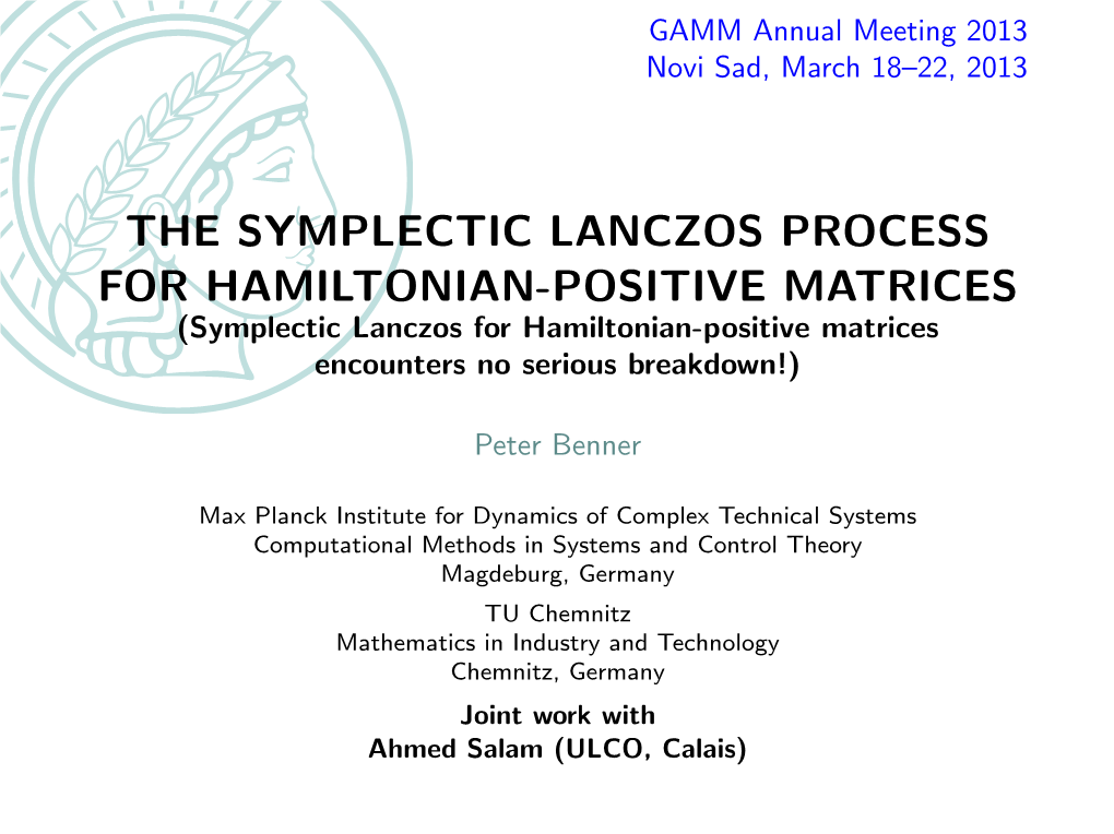 Symplectic Lanczos for Hamiltonian-Positive Matrices Encounters No Serious Breakdown!)