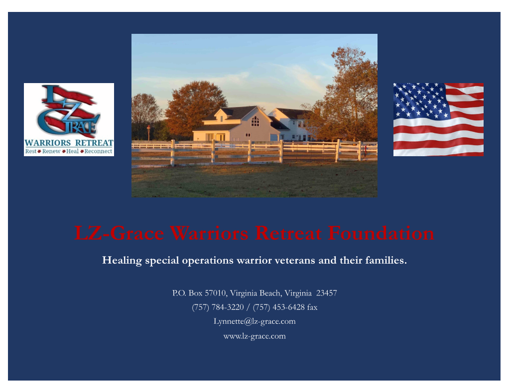 LZ-Grace Warriors Retreat Foundation Healing Special Operations Warrior Veterans and Their Families