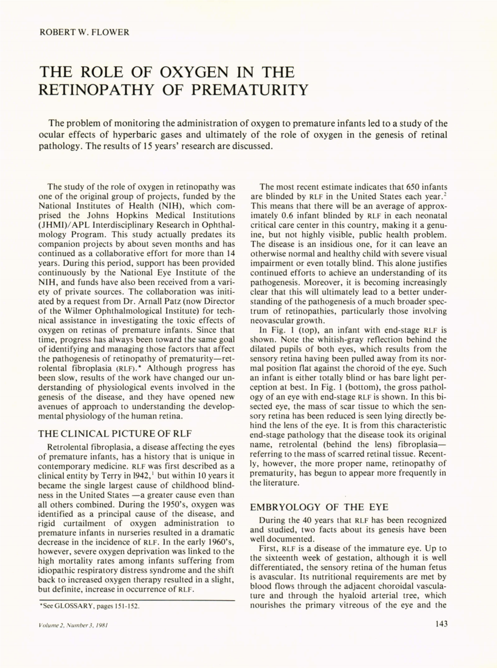 The Role of Oxygen in the Retinopathy of Prematurity