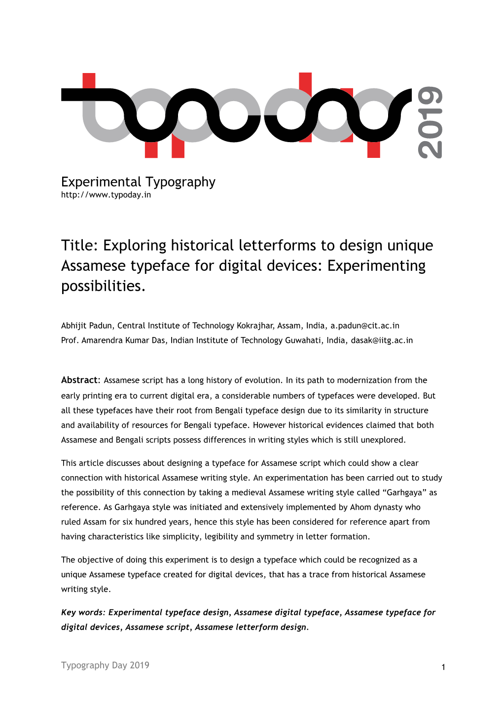 Title: Exploring Historical Letterforms to Design Unique Assamese Typeface for Digital Devices: Experimenting Possibilities